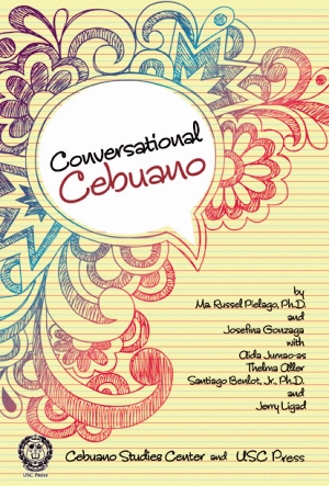 Conversational Cebuano:  An audio CD with dialogues and drills